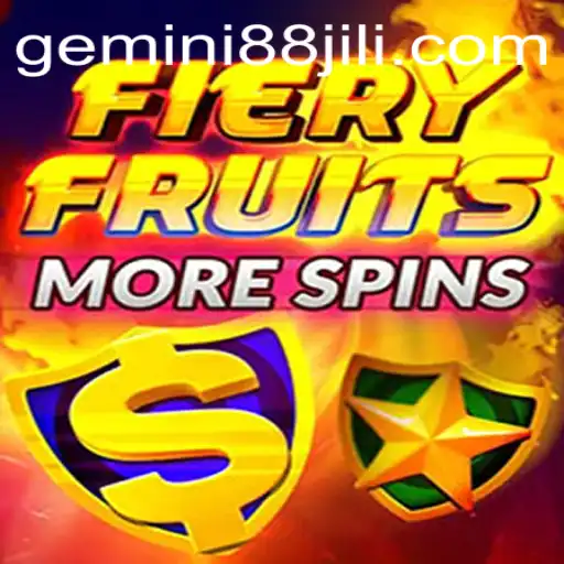 FieryFruitsMoreSpins: A Fresh Take on Slot Gaming with Gemini88